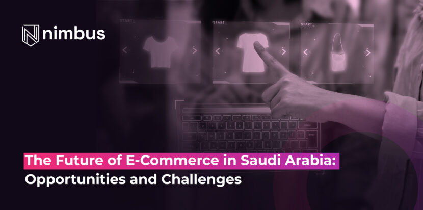Exploring the Future of E-Commerce in Saudi Arabia