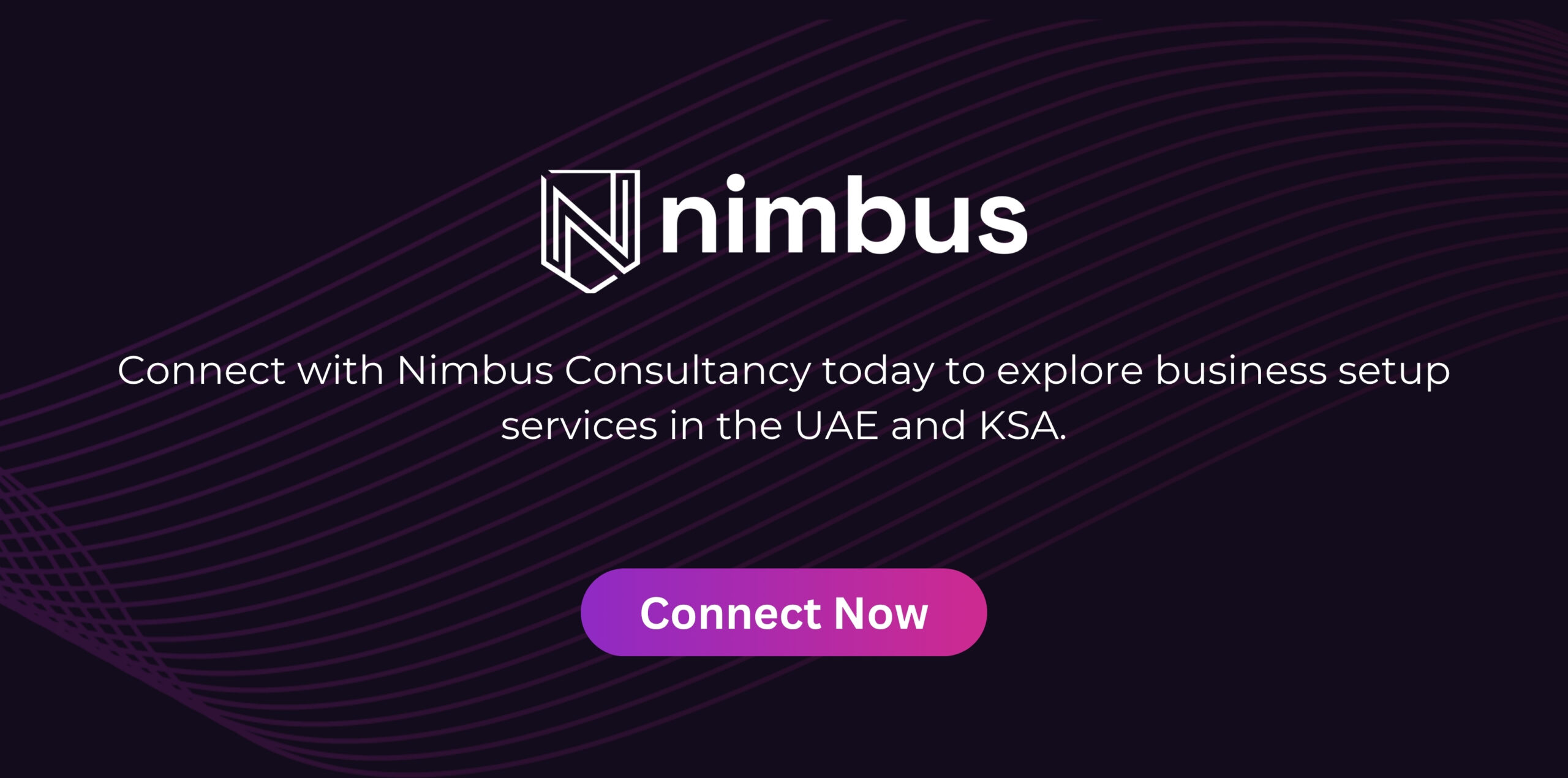 Connect with Nimbus Consultancy today to explore business setup services in the UAE and KSA