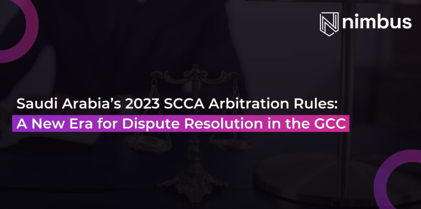 Saudi Arabia’s 2023 SCCA Arbitration Rules