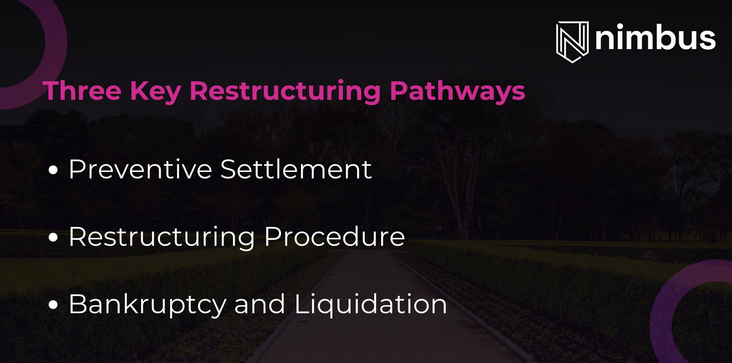 Three Key Restructuring Pathways