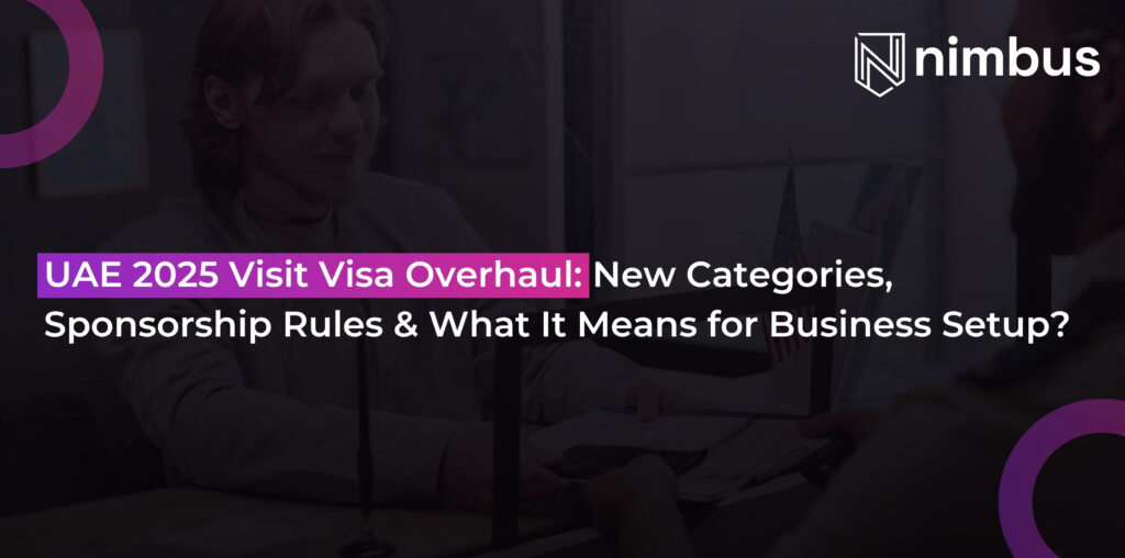 UAE 2025 Visit Visa Overhaul: New Categories, Sponsorship Rules & What ...