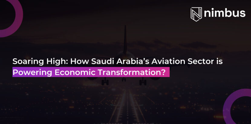 Overview of Saudi Arabia’s aviation sector key growth trends and opportunities