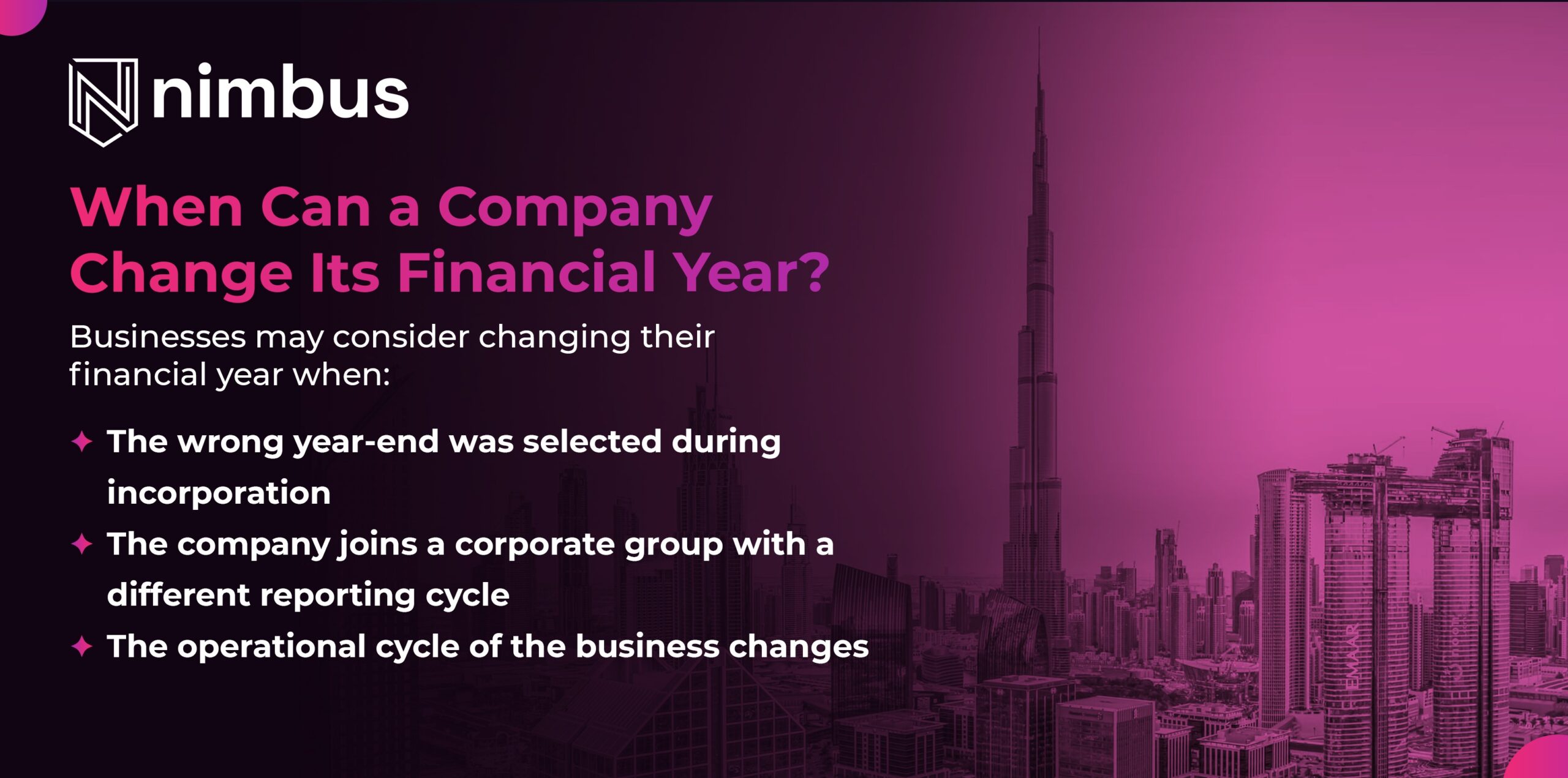 Explanation of when and why a company may change its financial year, including regulatory approvals and business considerations