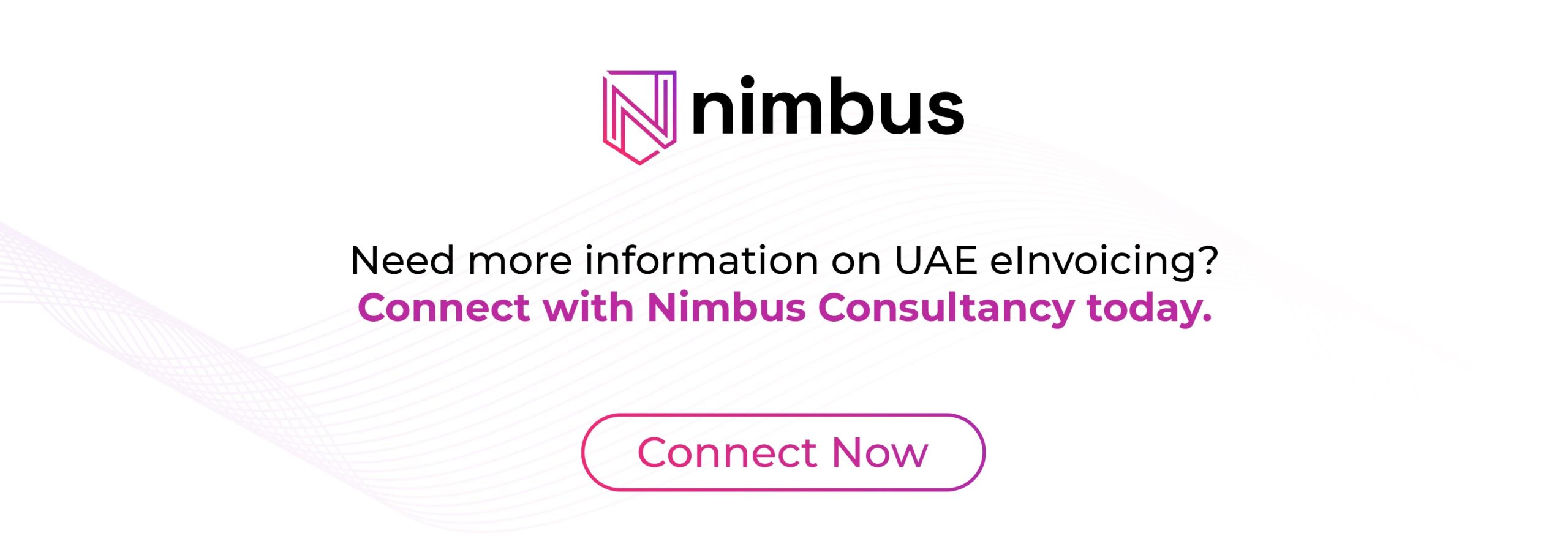 Call to action banner inviting businesses to connect with Nimbus Consultancy for UAE e-invoicing guidance and compliance support.